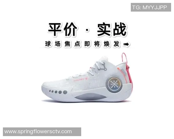 性价比高的实战后卫篮球鞋推荐适合各类球场使用的平价选择